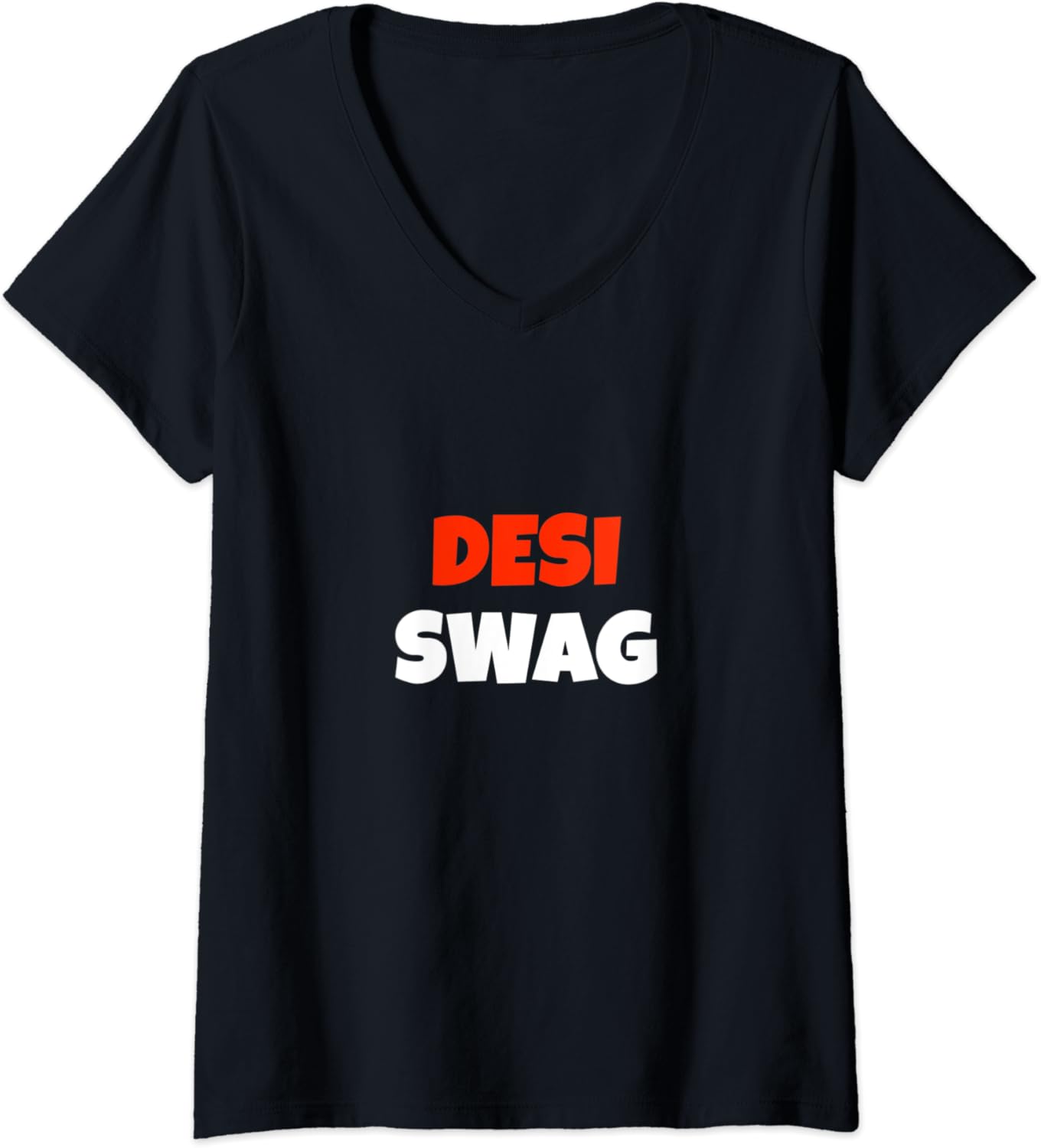 Womens DESI SWAG BOLLYWOOD DESI HINDI QUOTE VNeck TShirt
